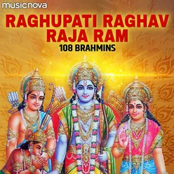 Ram Bhajan - Raghupati Raghav Raja Ram by 108 Brahmins